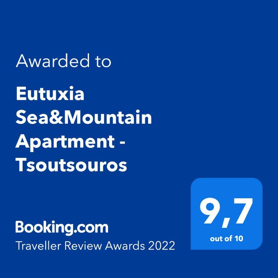 Eutuxia Sea&mountain - Tsoútsouros